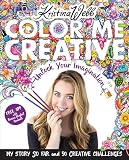 Color Me Creative: Unlock Your Imagination