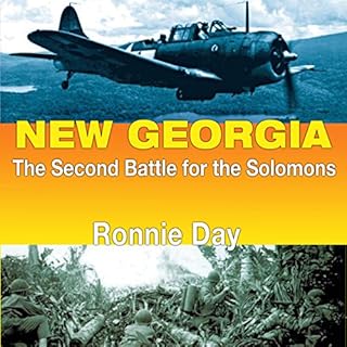 New Georgia: The Second Battle for the Solomons Audiolibro Por Ronnie Day arte de portada