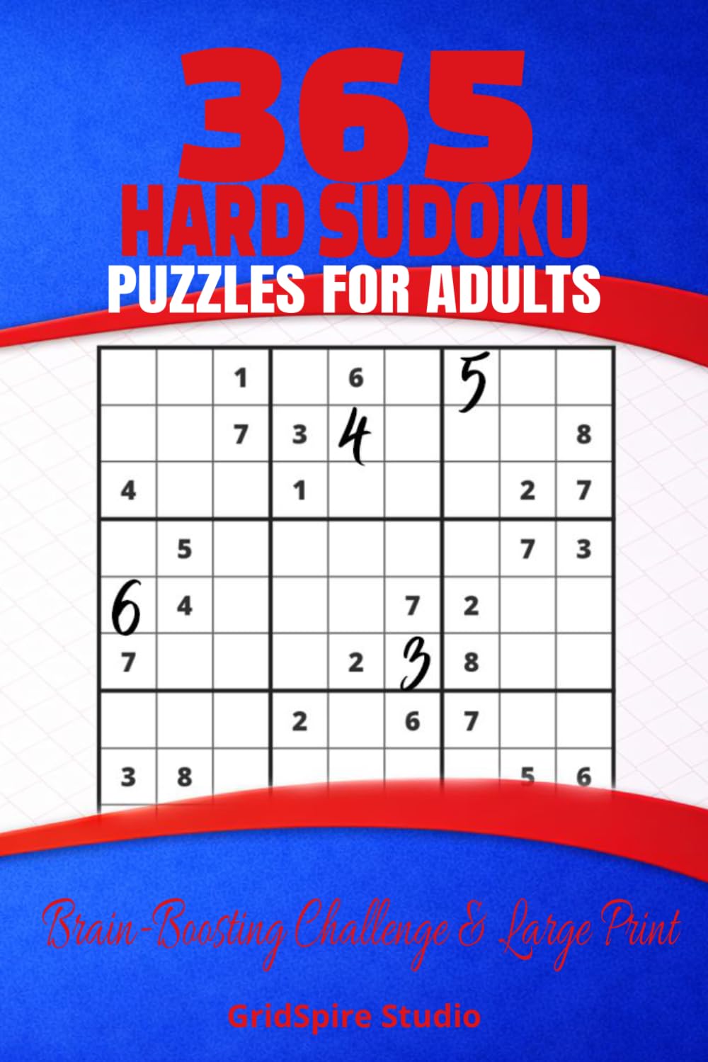 365 Hard Sudoku Puzzles for Adults - Brain-Boosting Challenge & Large Print