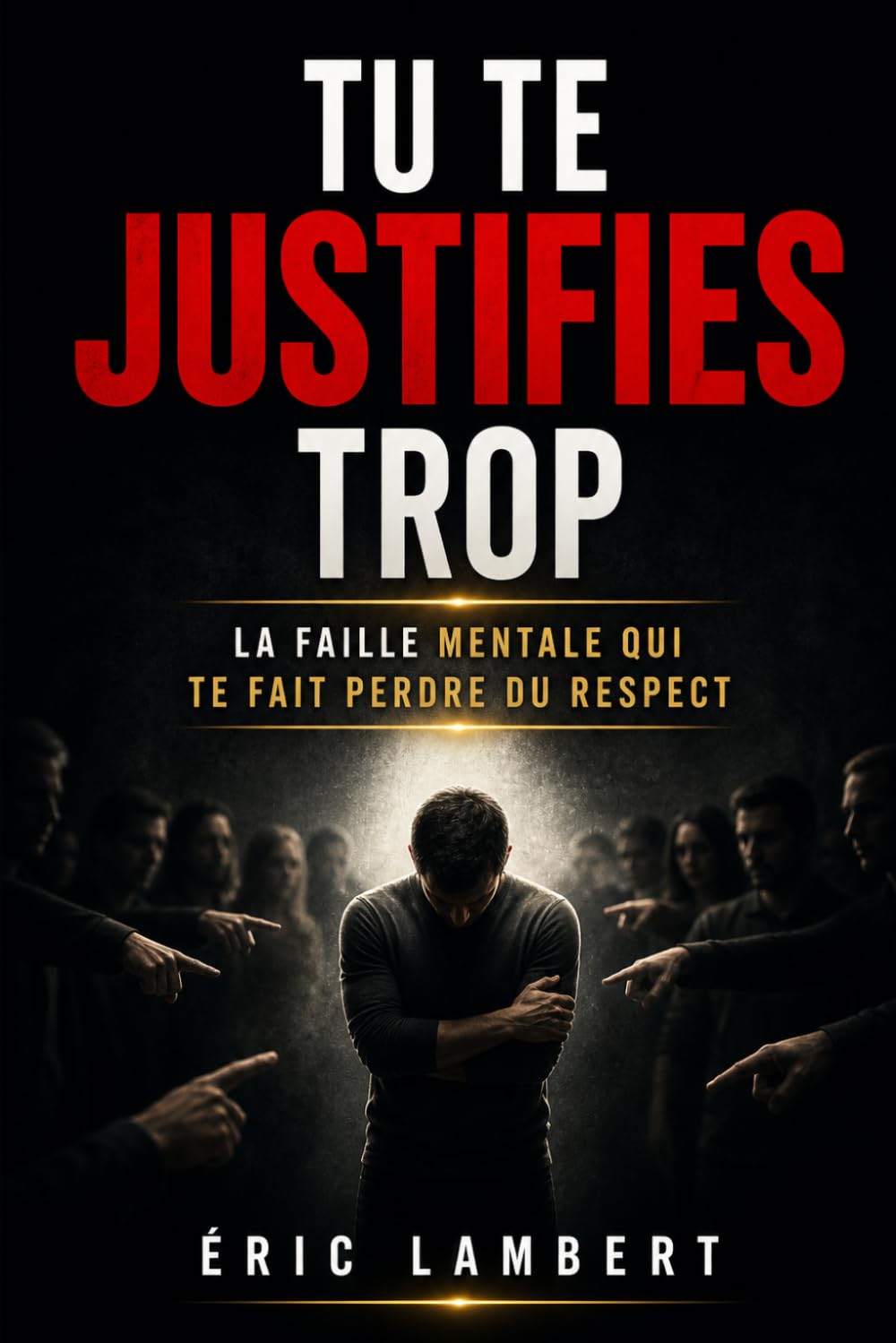 Tu te justifies trop: La faille mentale qui te fait perdre du respect