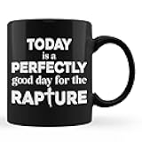 ASECFG Today is A Perfectly Good Day for The Rapture Ceramic Mug Cross Gift 11oz Black Microwave & Dishwasher Safe for Coffee/Tea Ideal for Home/Christians, Religious Enthusiasts​