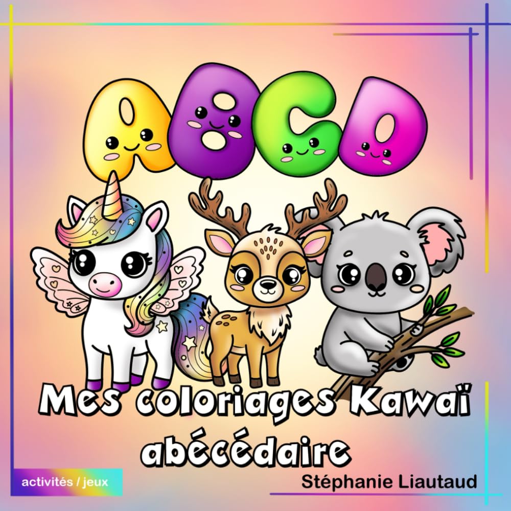 Mes coloriages kawaï abécédaire