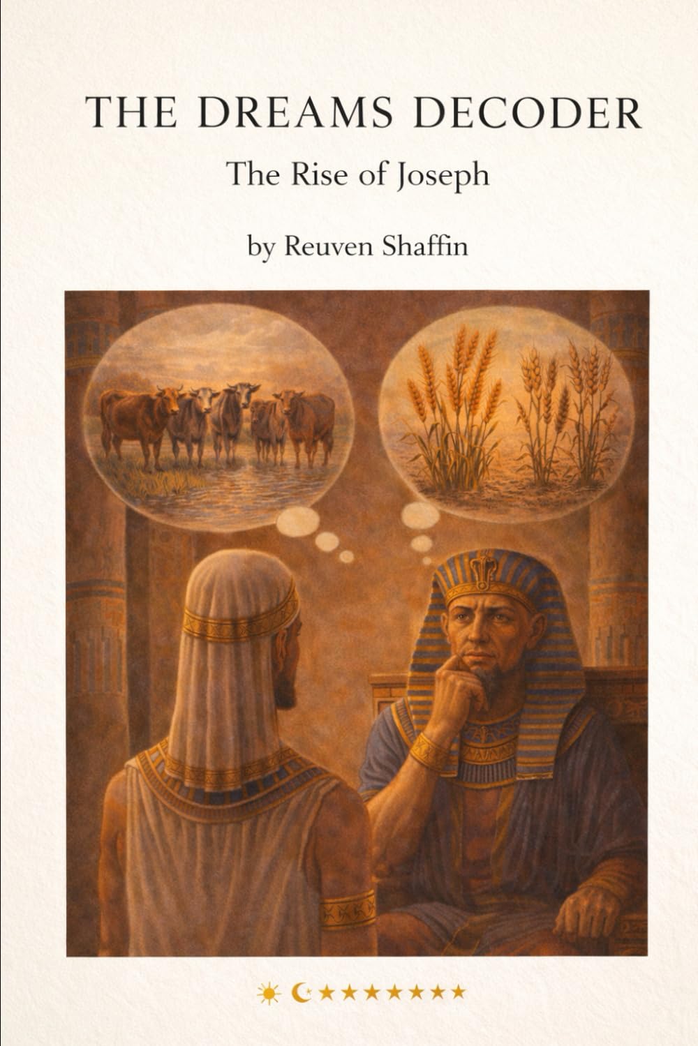 The Dreams Decoder: The Rise of Joseph