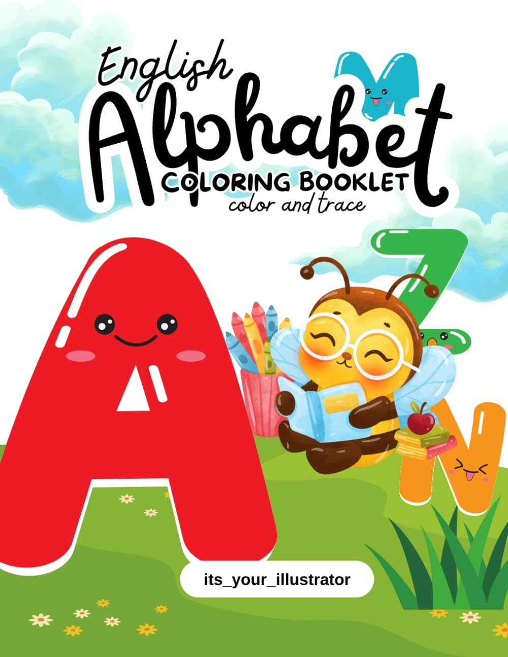 Alphabet Coloring and Tracing Book for Kids Ages 3–6: Learn ABCs with Fun Animal Coloring Pages and Handwriting Practice