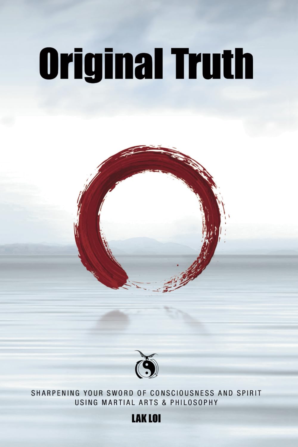 Original Truth (Martial Mind Power)