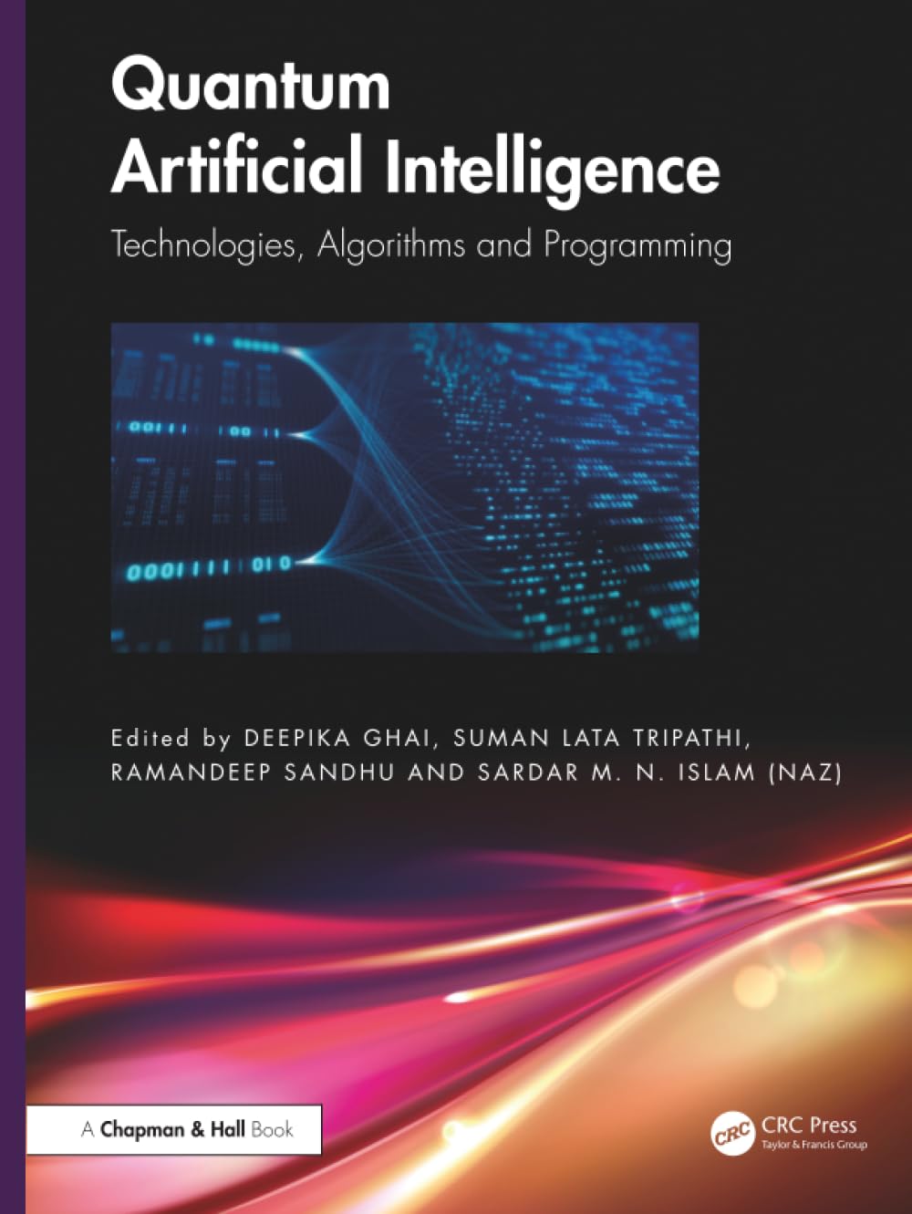 Quantum Artificial Intelligence: Technologies, Algorithms and Programming