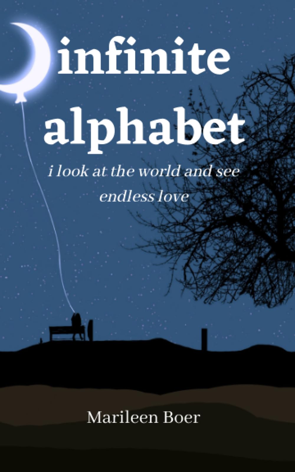 infinite alphabet: i look at the world and see endless love