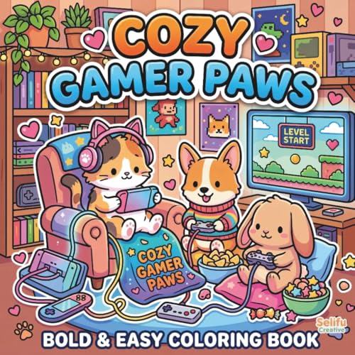 Kawaii Gamer Coloring Book: Cozy Gamer Paws | 40 PDF Printable Style Pages for Stress Relief and Lofi Aesthetic Lovers: Cute Animals Gaming, Retro ... Cozy Moments: Hygge Life Coloring Books)