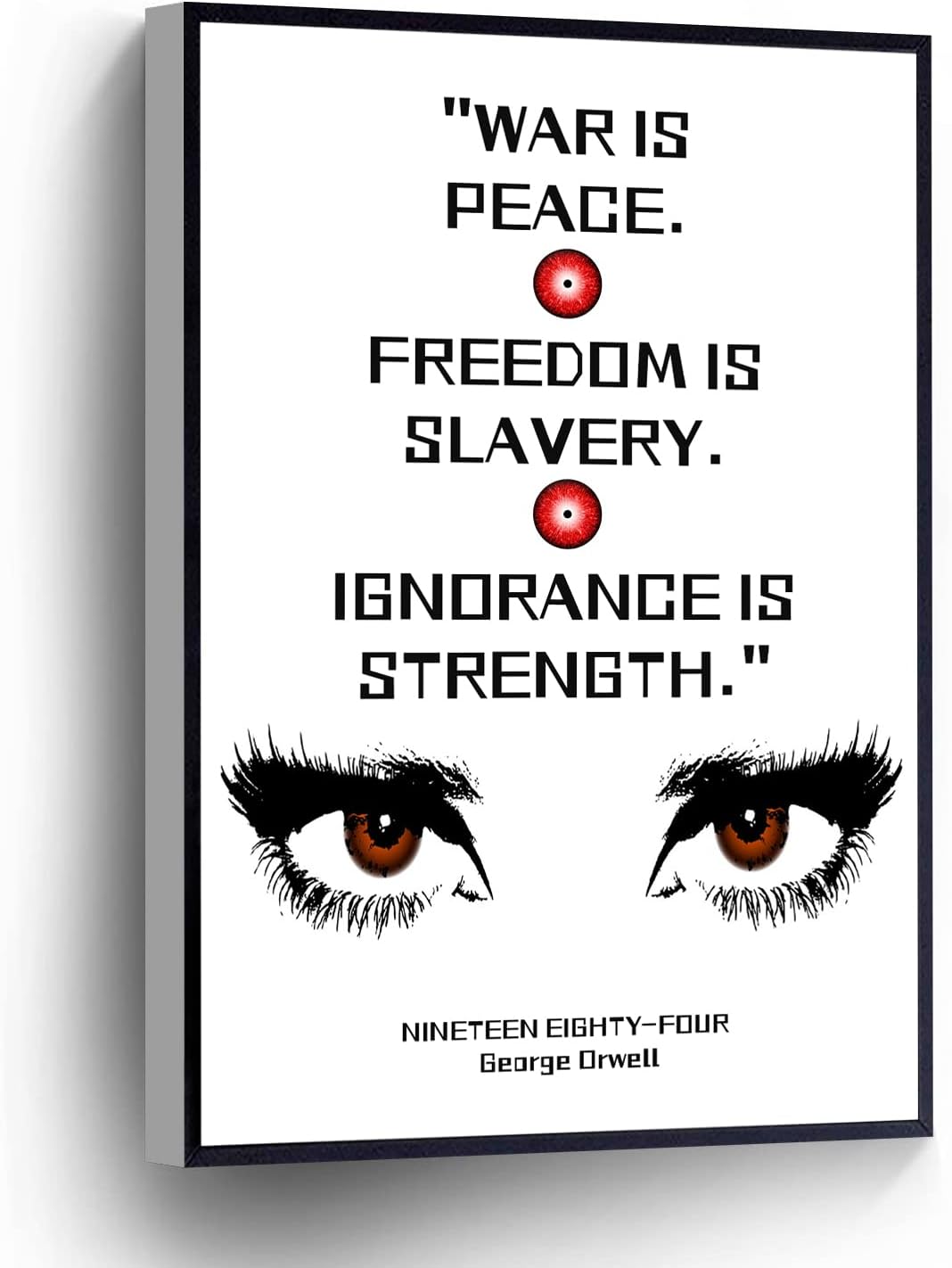 - George Orwell Canvas Print Nineteen Eighty-Four Wall Art Poster Educational Art Print Eyes Sign For Home Office School Wall Decor Framed Artwork(Wood Framed 16" X 20")