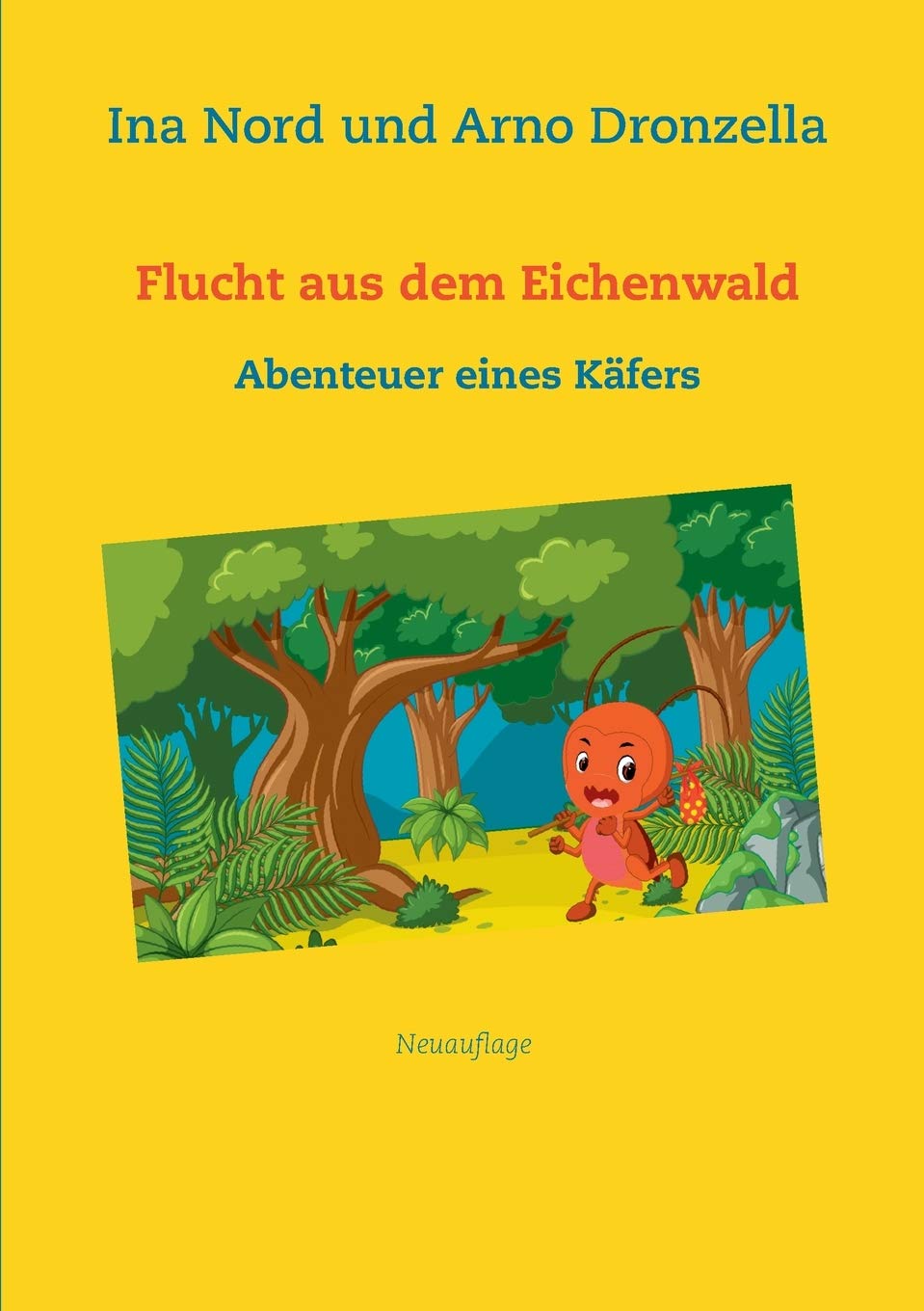 Flucht aus dem Eichenwald: Abenteuer eines Käfers