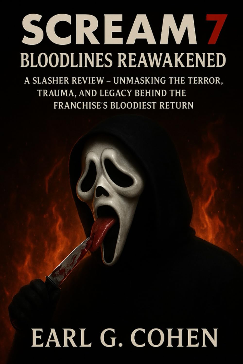 SCREAM 7: BLOODLINES REAWAKENED – A SLASHER REVIEW UNMASKING THE TERROR, TRAUMA, AND LEGACY BEHIND THE FRANCHISE’S BLOODIEST RETURN