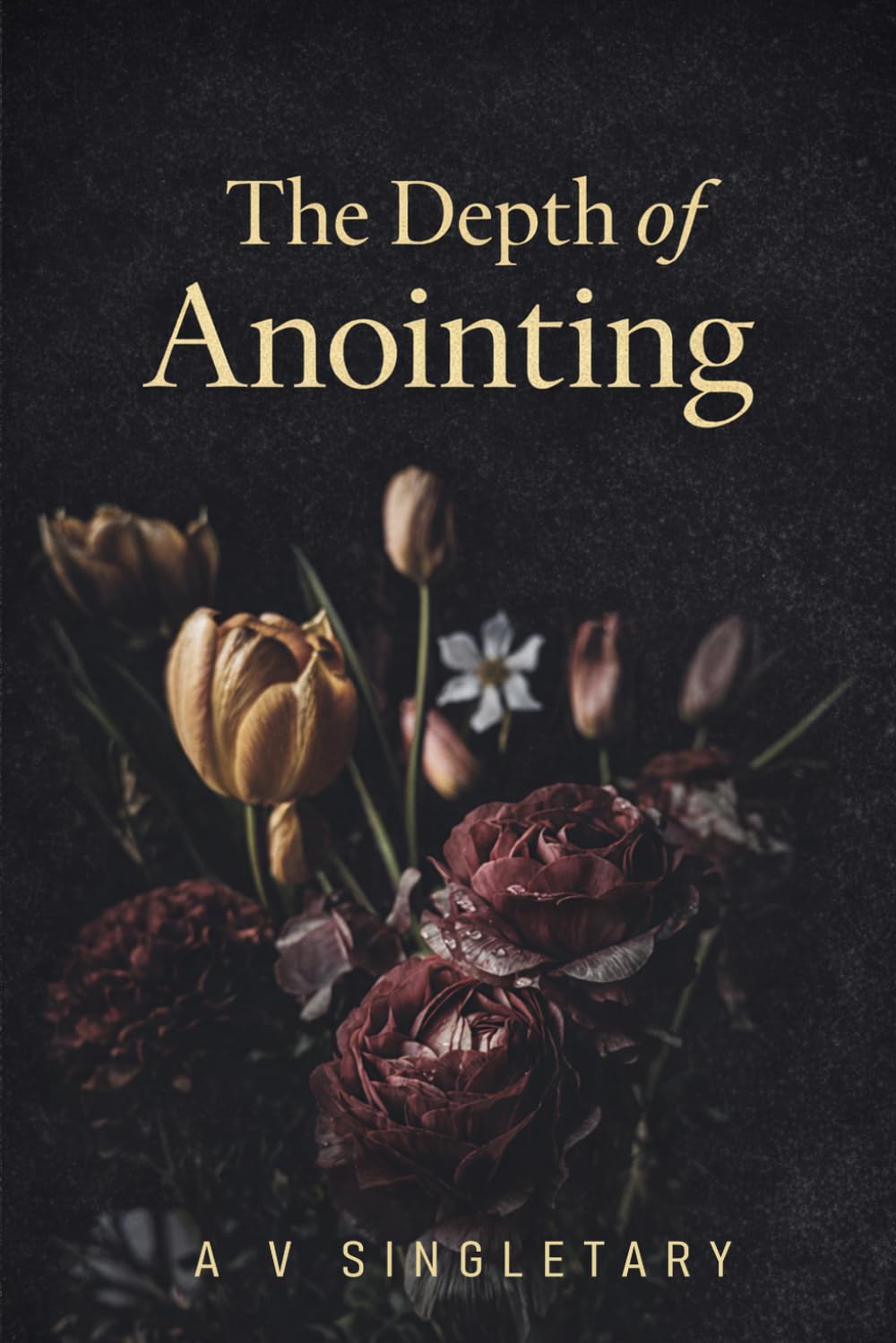 The Apostolic Bloom Devotional Collection: The Depth of Anointing
