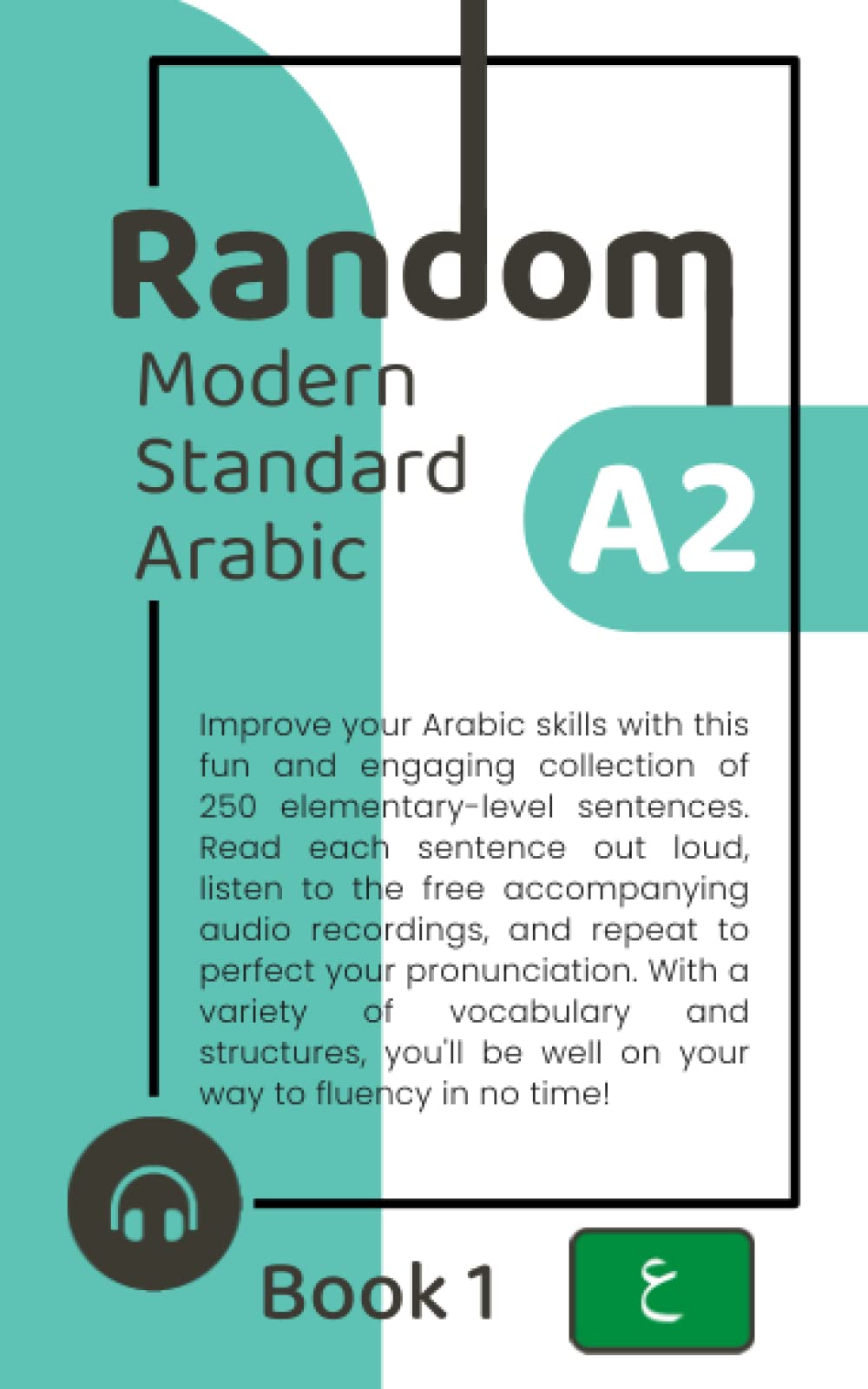 Random Modern Standard Arabic A2 (Book 1)