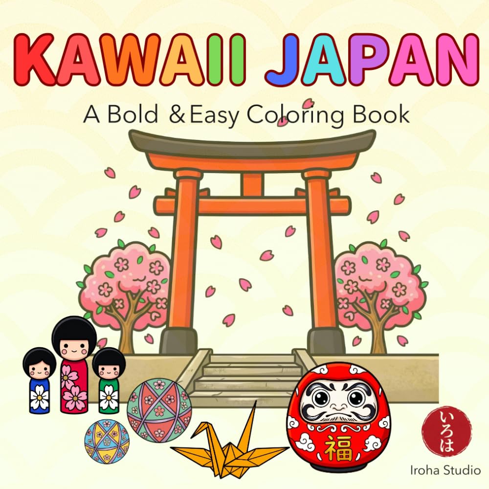 Kawaii Japan: A Bold & Easy Coloring Book