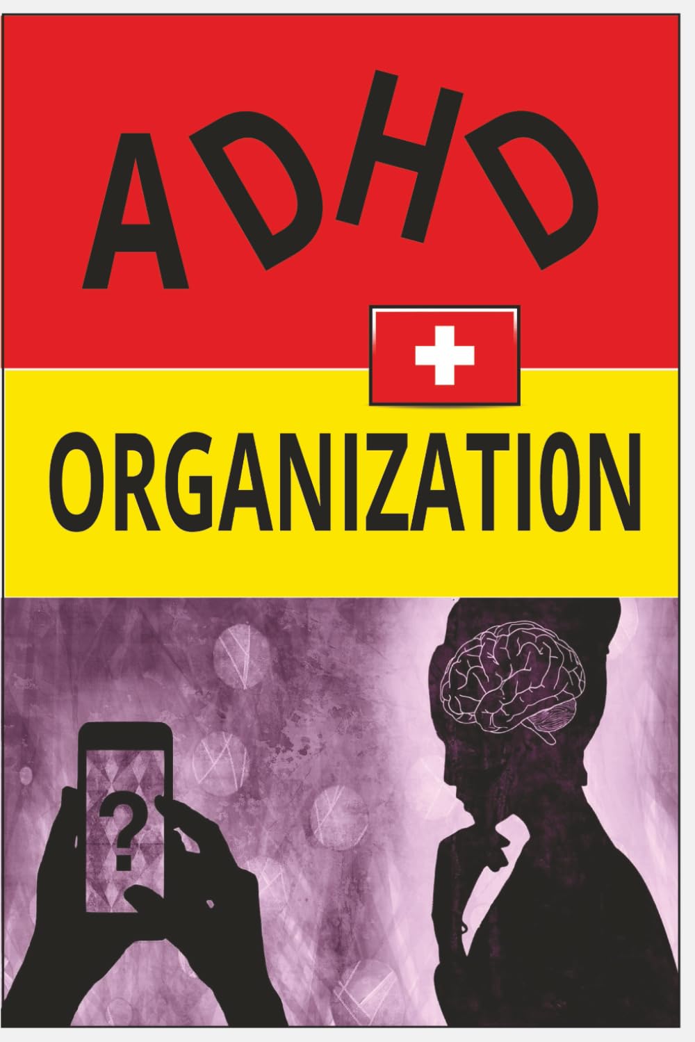 ADHD Organization: Insights, clever hacks, checklists, worksheet prompts, and ruled-lined pages to capture your thoughts to help you get organized.