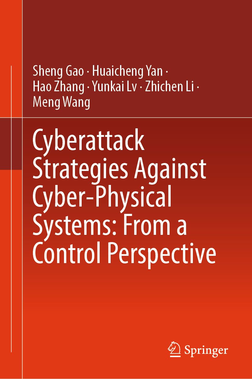 Cyberattack Strategies Against Cyber-Physical Systems: From a Control Perspective
