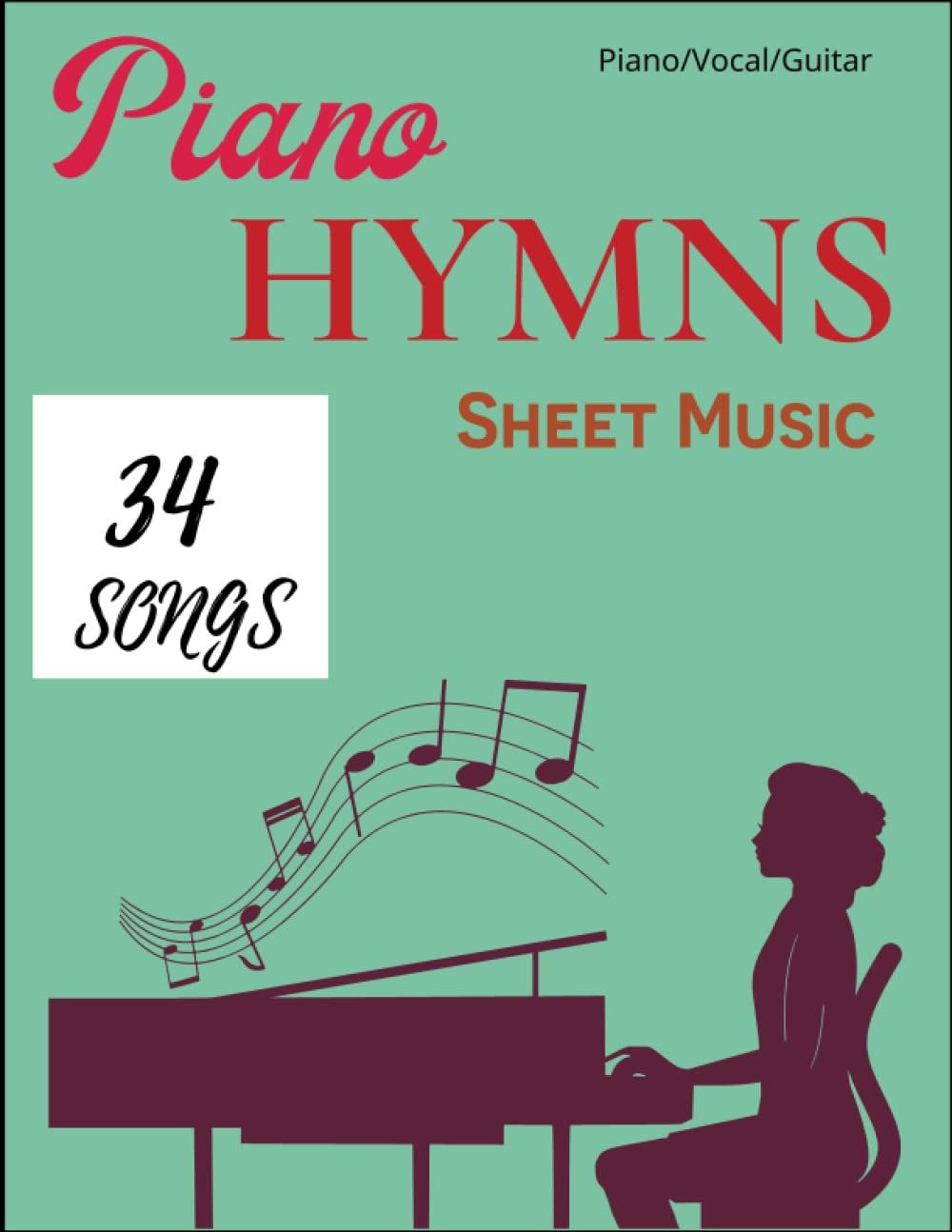 34 Piano Hymns Sheet Music: Piano/Vocal/Guitar