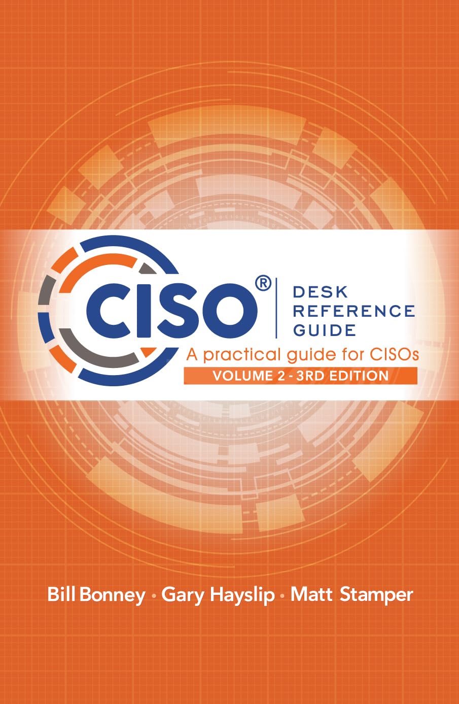 CISO Desk Reference Guide Volume 2 piloter la cybersécurité en anglais