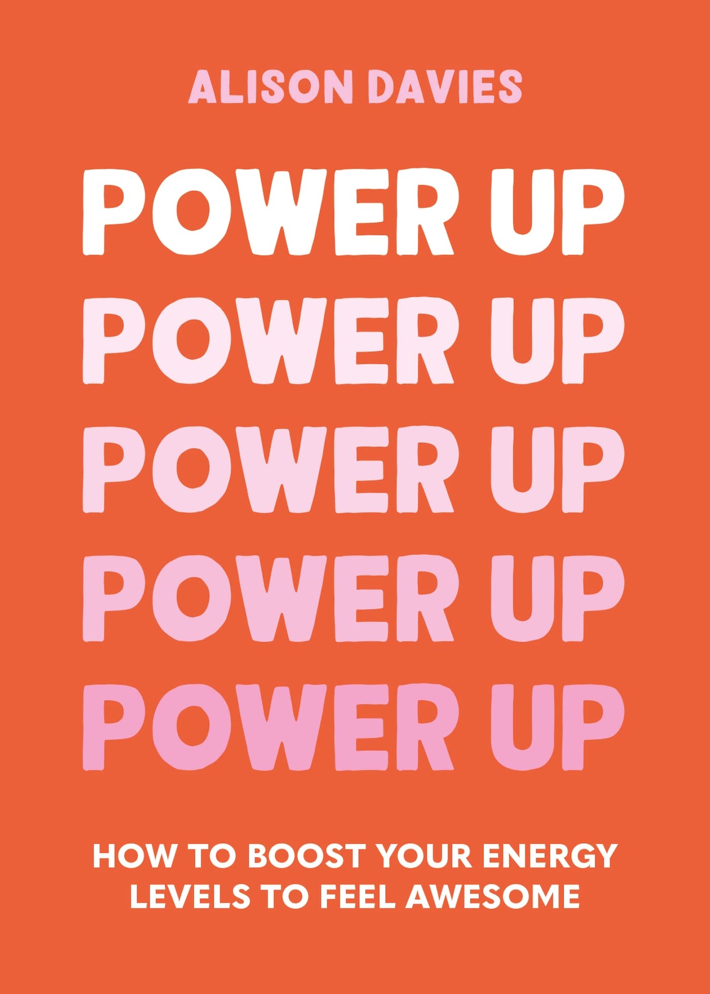 Power Up: How to feel awesome by protecting and boosting positive energy (Pyramids)