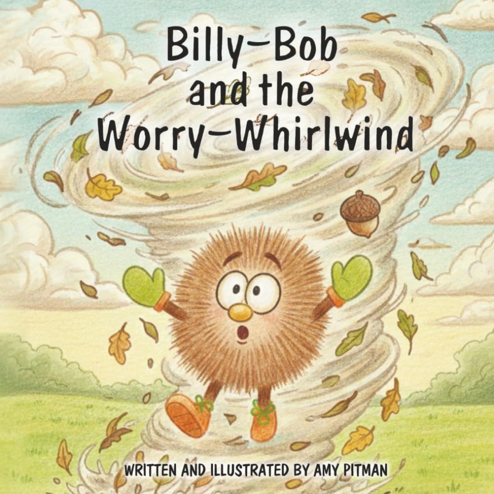 Billy-Bob and the Worry-Whirlwind