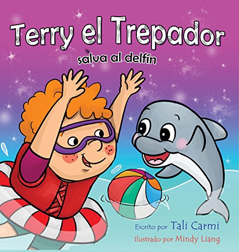 Terry el Trepador salva al delfín (Spanish Edition)