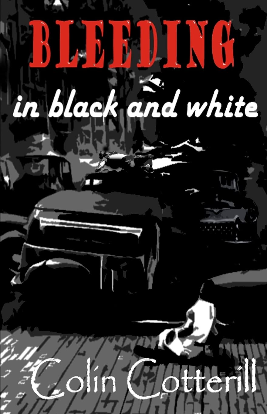 Bleeding in Black and White-Colin Cotterill