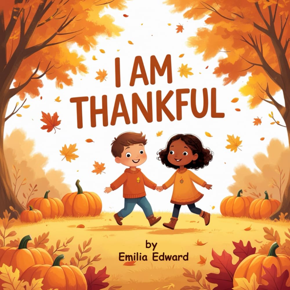 I AM THANKFUL