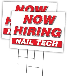 Now Hiring Nail Tech 2 Pack Of 12" x 16" Yard Sign & Stake | Advertise Your Business | Stake Included Image On Front Only | Made in The USA