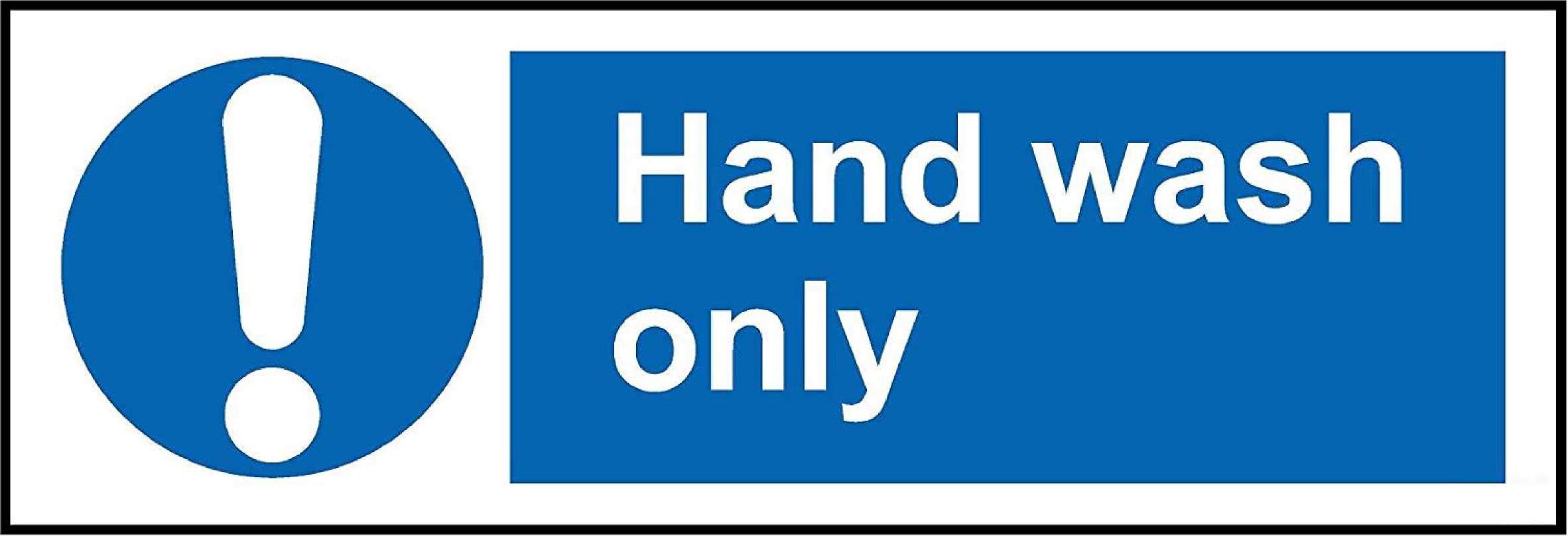 Hand wash only - Mandatory Sign - 1.2mm Rigid plastic 150mm x 50mm