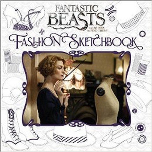 Fantastic Beasts and Where to Find Them: Fashion Sketchbook Paperback – 30 November 2016