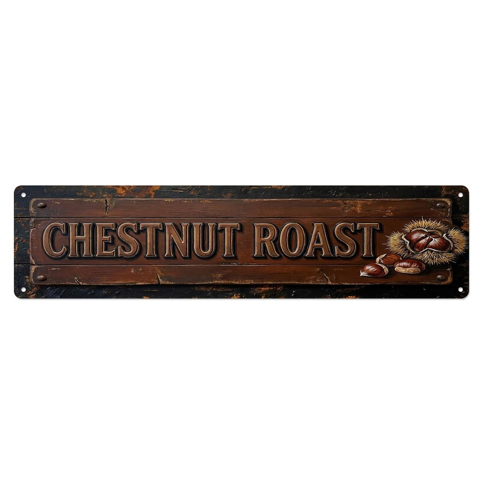 Vintage Chestnut Roast Warm Farmhouse Metal Tin Sign