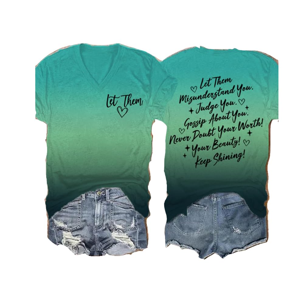 GenericLet Them Misunderstand You Shirt Inspirational Gift Women Positive Letter Print Shirt Vneck Tee, PT