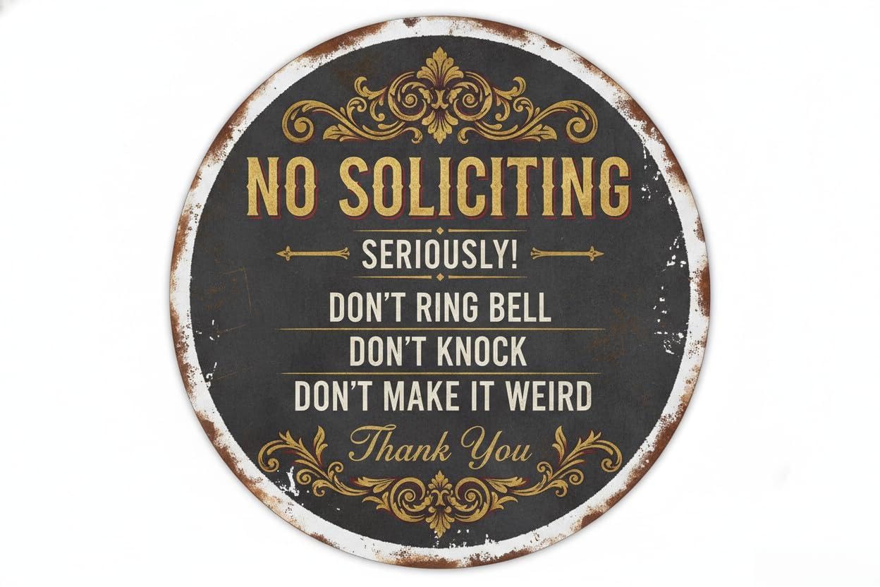 Tin Sign for Man Cave No Soliciting Front Door Funny Tin Home Yard Decor No Soliciting House 8x12 Inches (don't Ring Bell/knock) Private Property Decorative