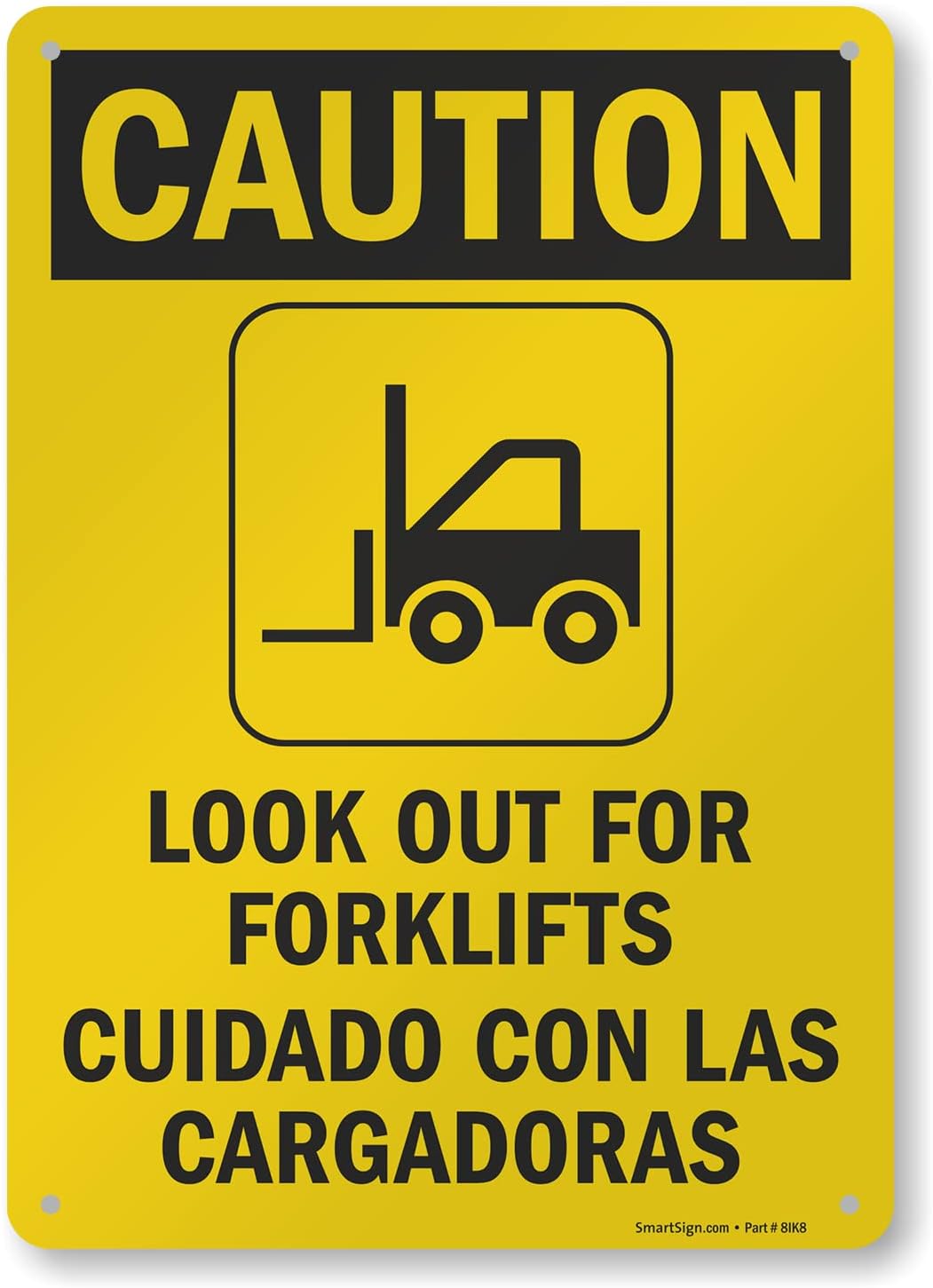 SmartSign - S-8498-AL-14 "Caution - Look Out For Forklifts" Bilingual Sign | 10" x 14" Aluminum