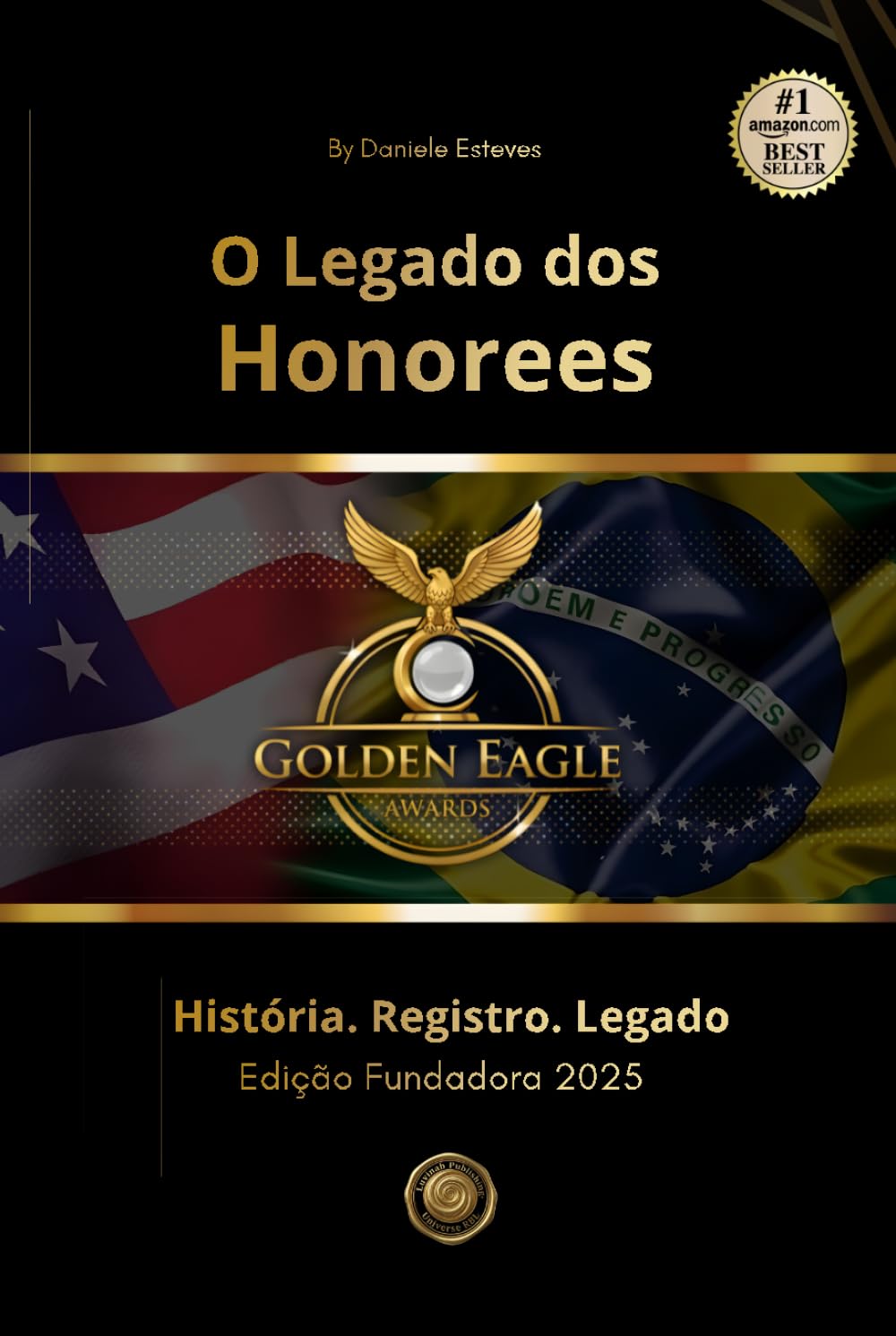 O Legado dos Honorees: Golden Eagles 2025