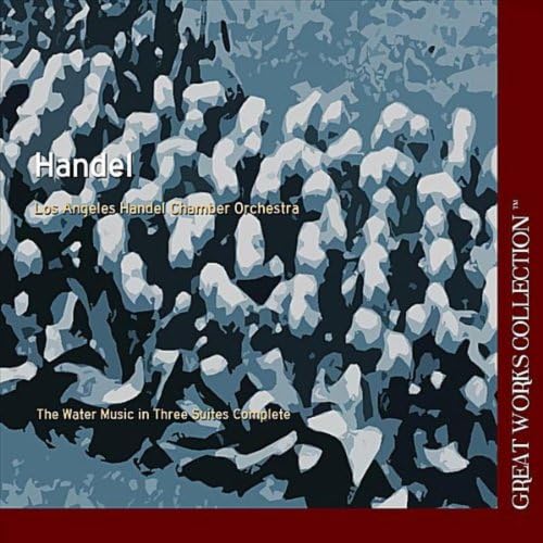 Play Handel The Water Music, The Great Works Classical Collection by