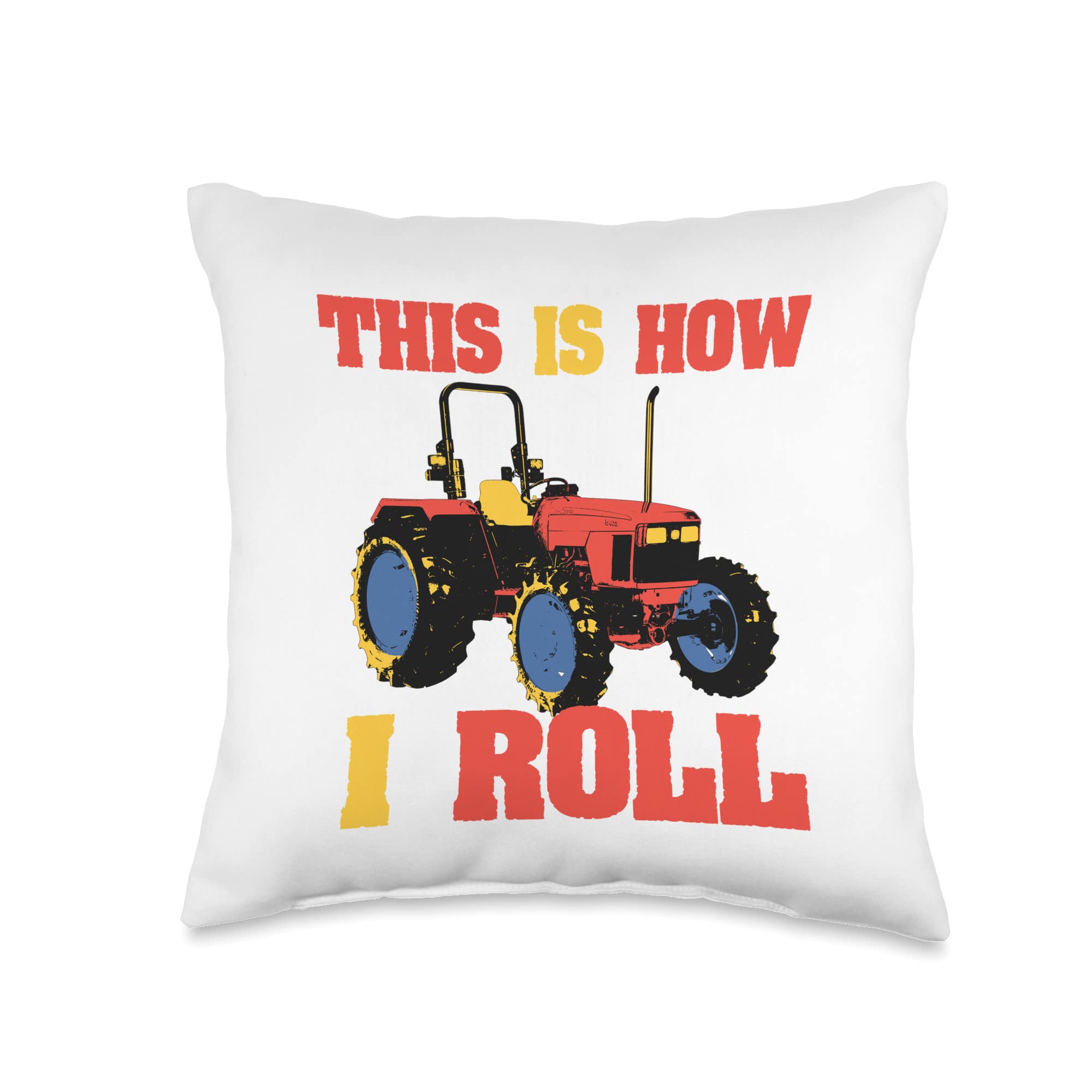 Almago This Is How I Roll Funny Farming Gift T-Shirt Throw Pillow, 16x16, Multicolor