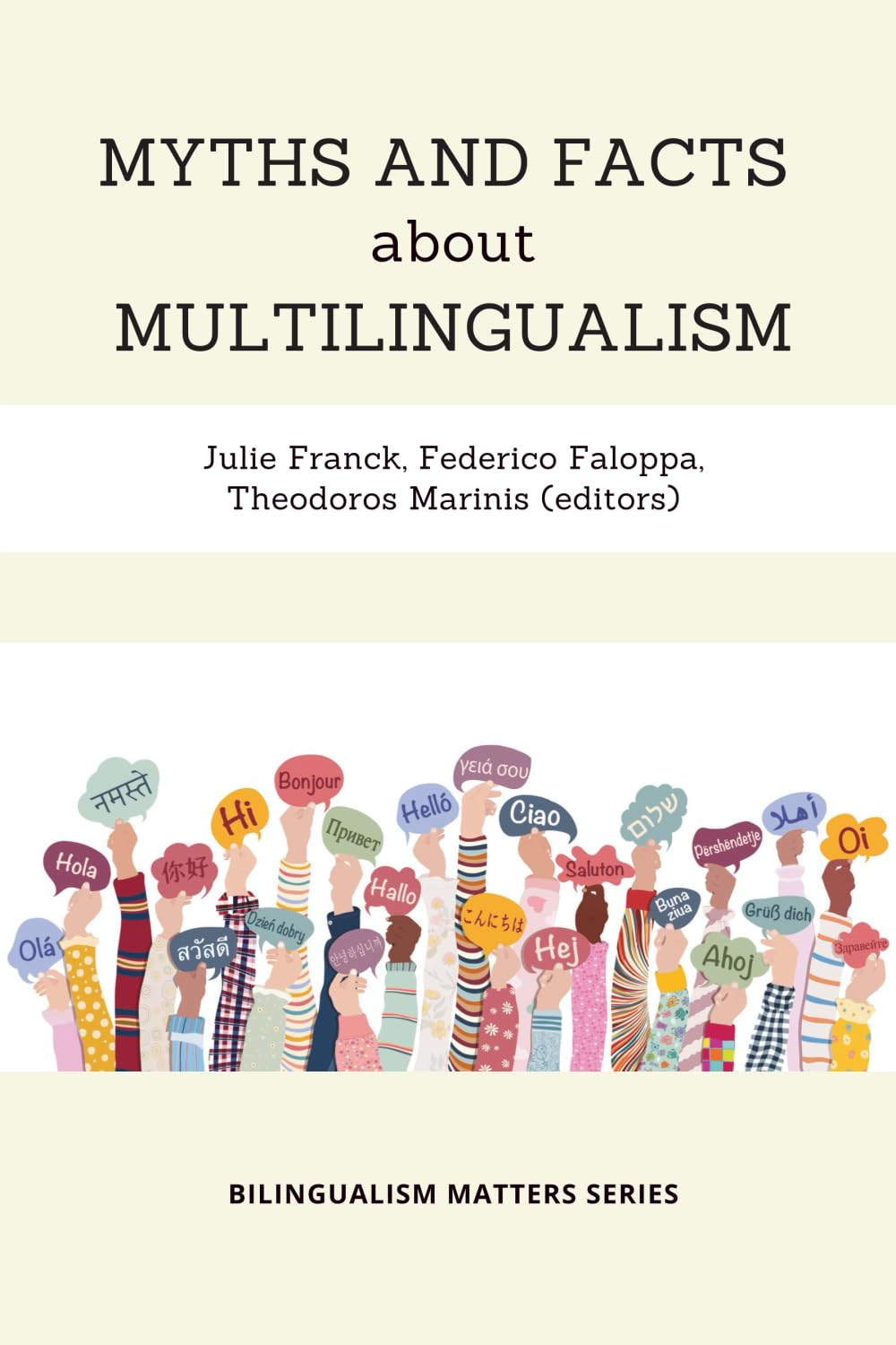 Myths and Facts about Multilingualism (Bilingualism Matters)