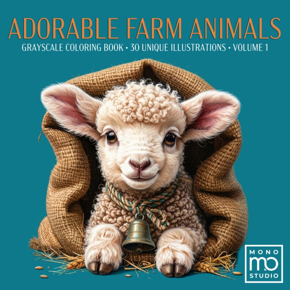 Adorable Farm Animals : Grayscale Coloring Book Volume 1: 30 Realistic Portraits for Adults & Seniors – Stress Relief, Mindfulness, and Artistic Shading – Signature Essential Edition