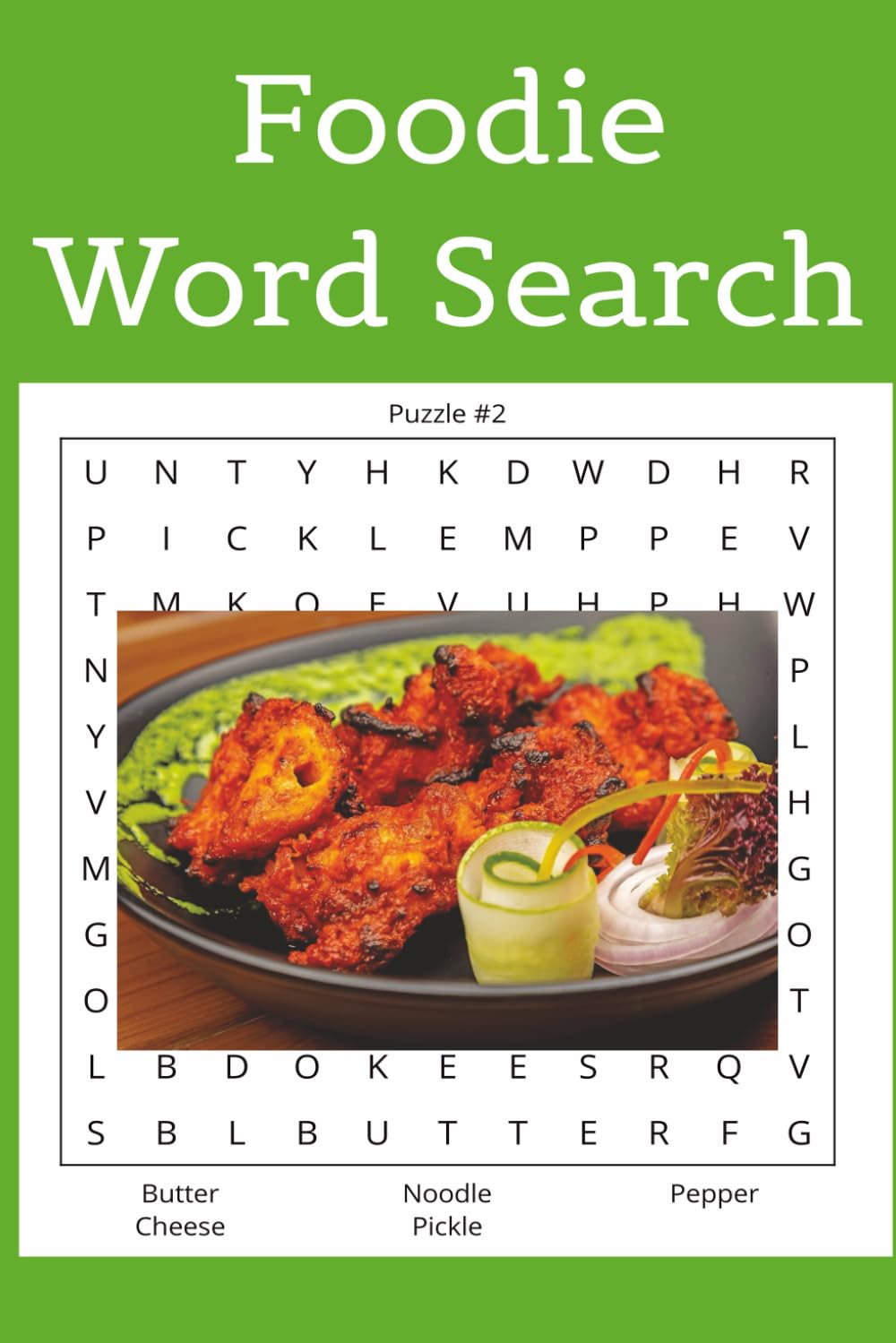 Foodie Word Search: Tasty Word Search Puzzles for All ages. Classic Comfort Foods to Exotic International Cuisines 6X9 inches