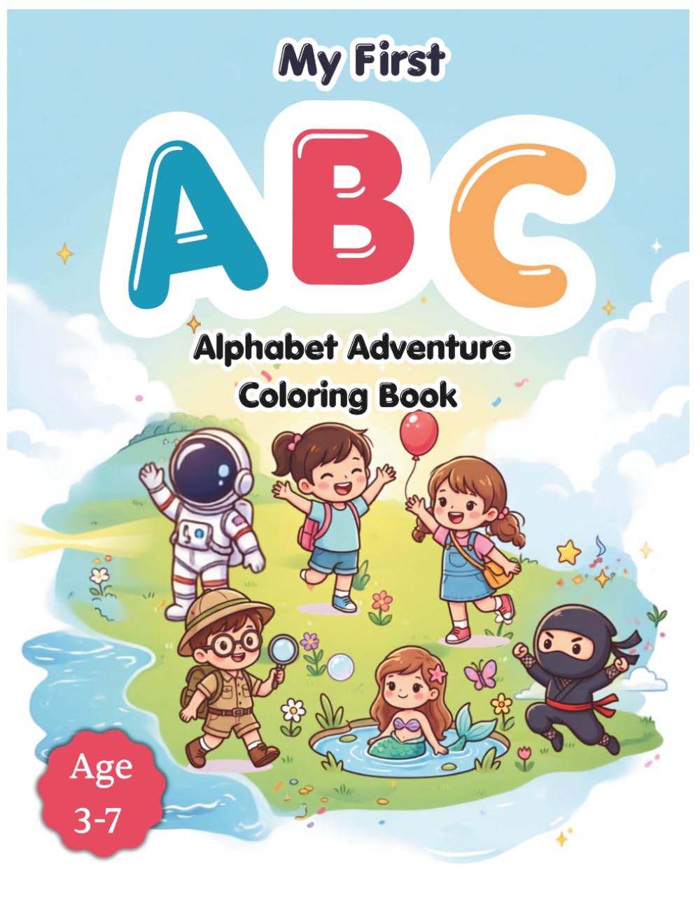 My First ABC: Alphabet Adventure Coloring Book