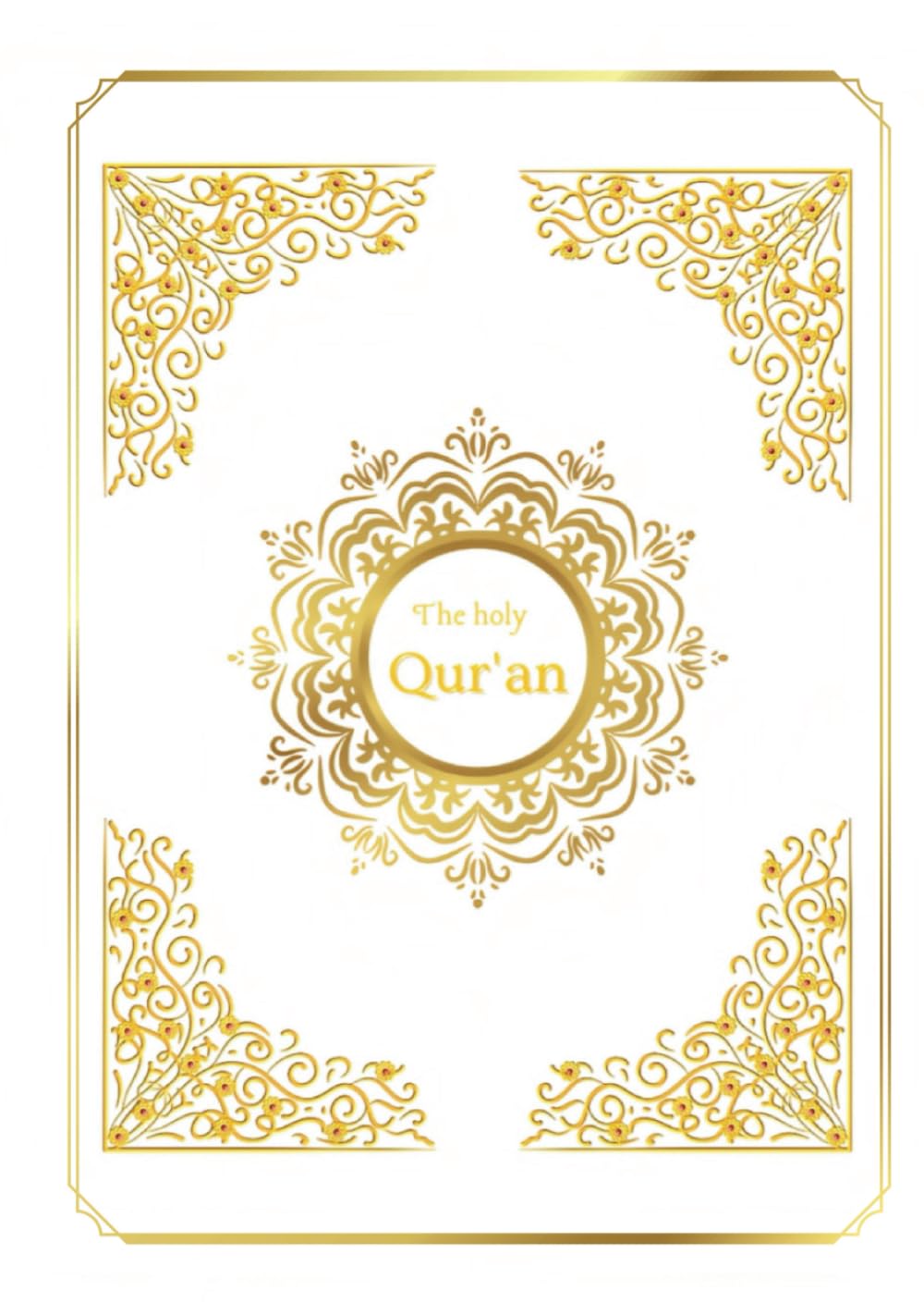 the holy quran english translated version: Easy to read and understand translated in today's English