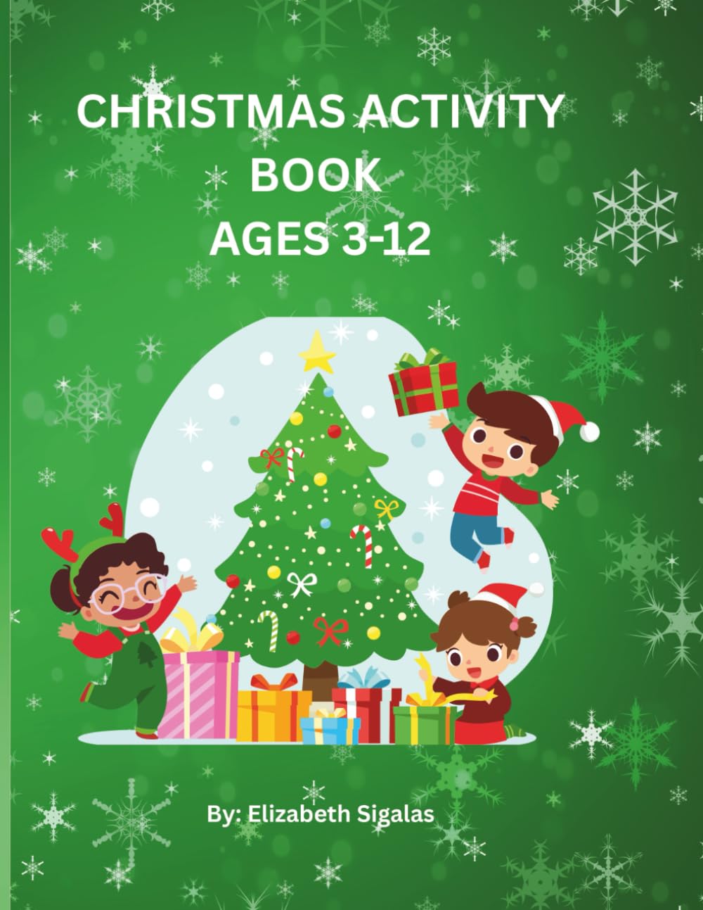 CHRISTMAS ACTIVITY BOOK: AGES 3-12