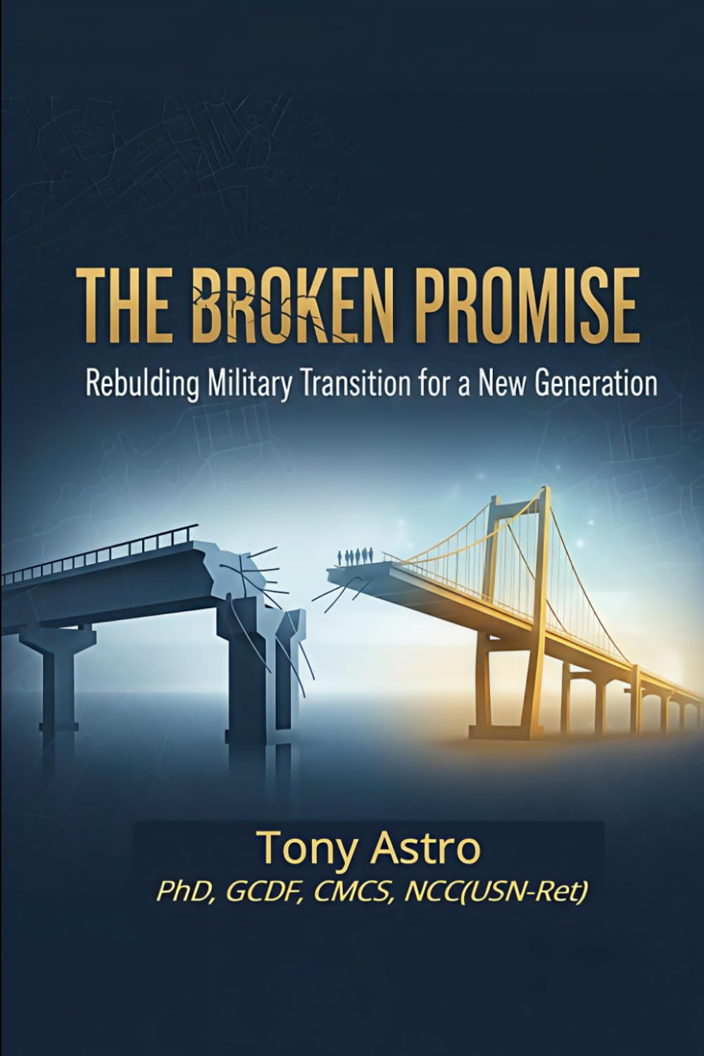 The Broken Promise: Rebuilding Military Transition for a New Generation