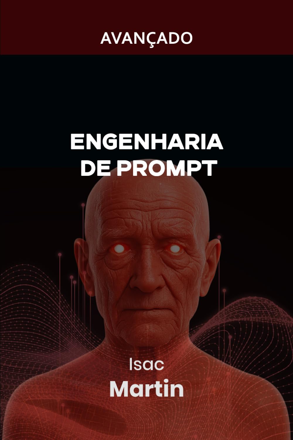 Engenharia de Prompt – Nível Avançado