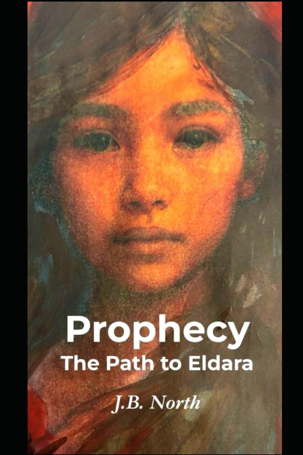 Prophecy: The Path to Eldara