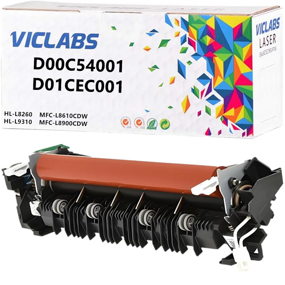 VICLABS D01CEC001 D00C54001 fuser Unit Replacement for Brother HL-L8260 HL-L9310 HL-L8260CDW HL-L8350CDW HL-L8360CDW HL-L8250CDN MFC-L8610CDW MFC-L8900CDW MFC-L9570CDW Printers,110V
