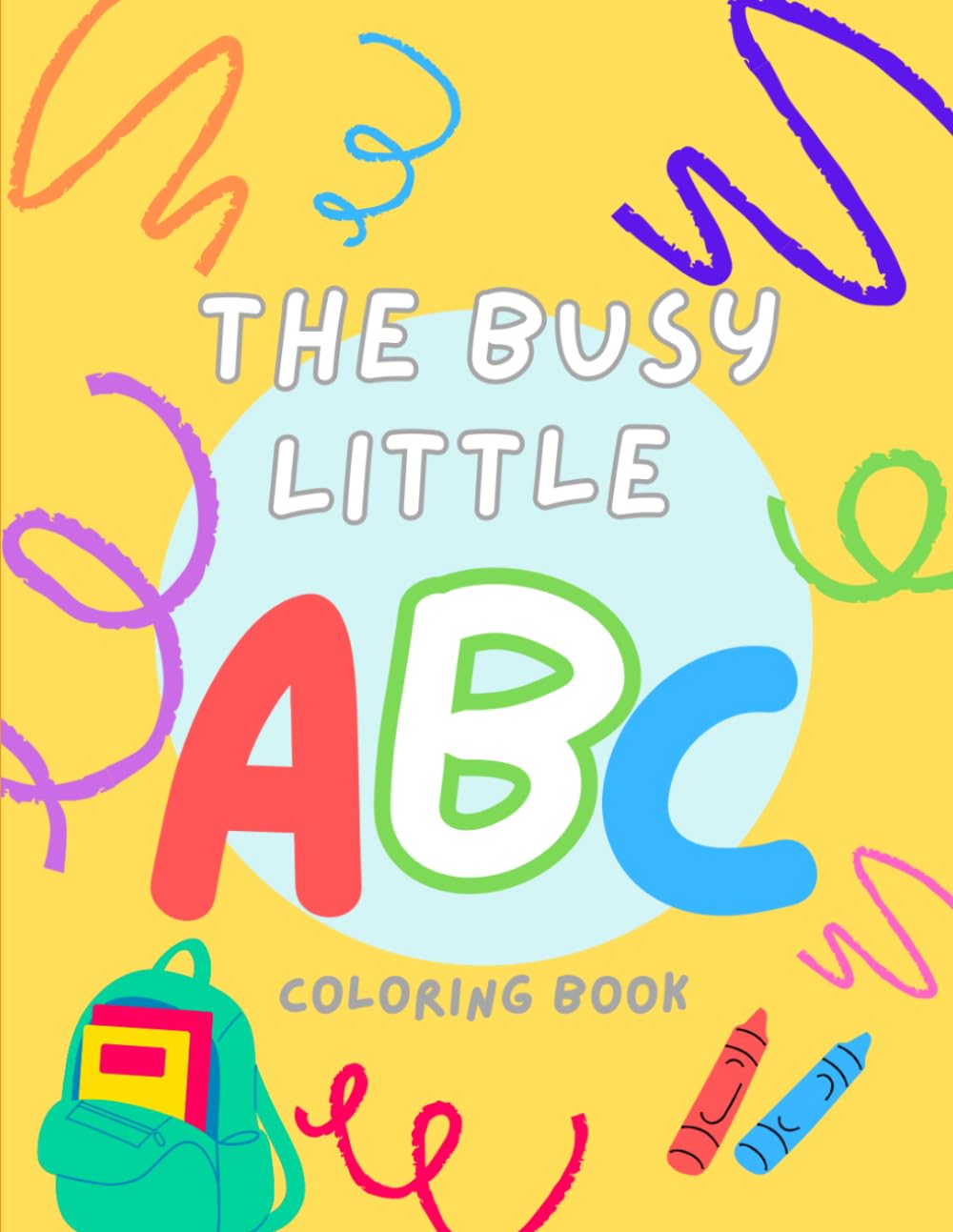 The Busy Little ABC Coloring Book