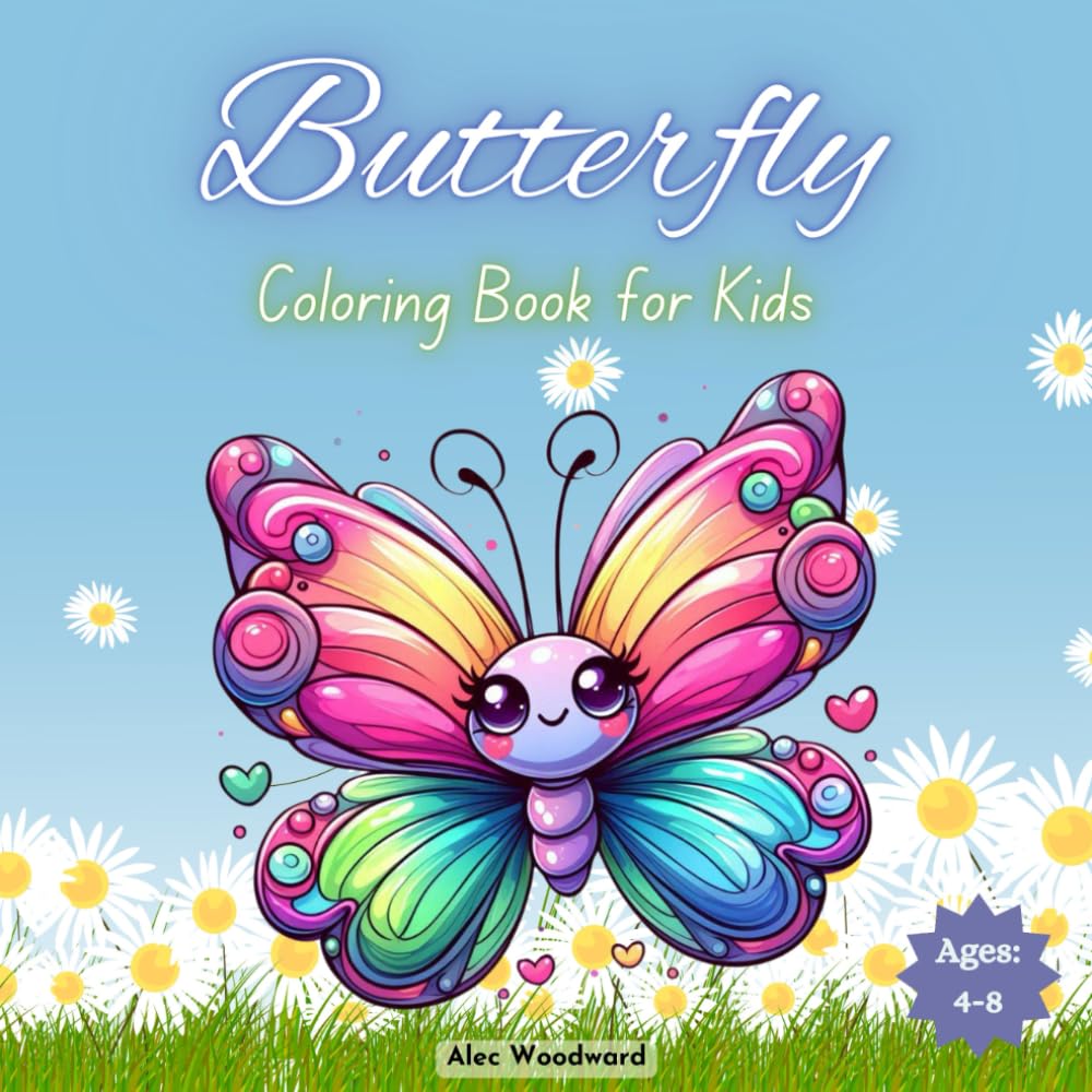 Butterfly Coloring Book for Kids Ages 4-8: Bold and Easy Beautiful Large Print for Girls and Boys (Spring Coloring Books Series)