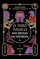 O Tarô Mágico das Bruxas da Natureza: Caixa com Livro + 78 Cartas